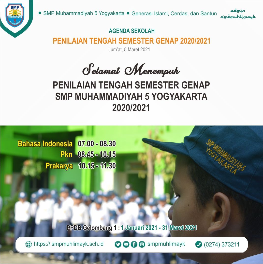 Penilaian Tengah Semester Genap SMP Muhammadiyah 5 Yogyakarta 2020/2021 Penilaian Tengah Semester Genap SMP Muhammadiyah 5 Yogyakarta 2020/2021