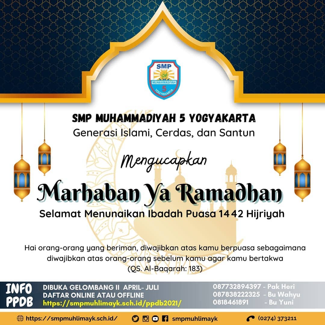 Marhaban Ya Ramadhan "Selamat Menunaiakn Puasa Ramadhan 1442H"
