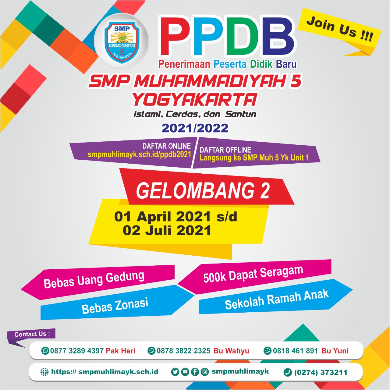 PENERIMAAN PESERTA DIDIK BARU GELOMBANG II 2021/2022