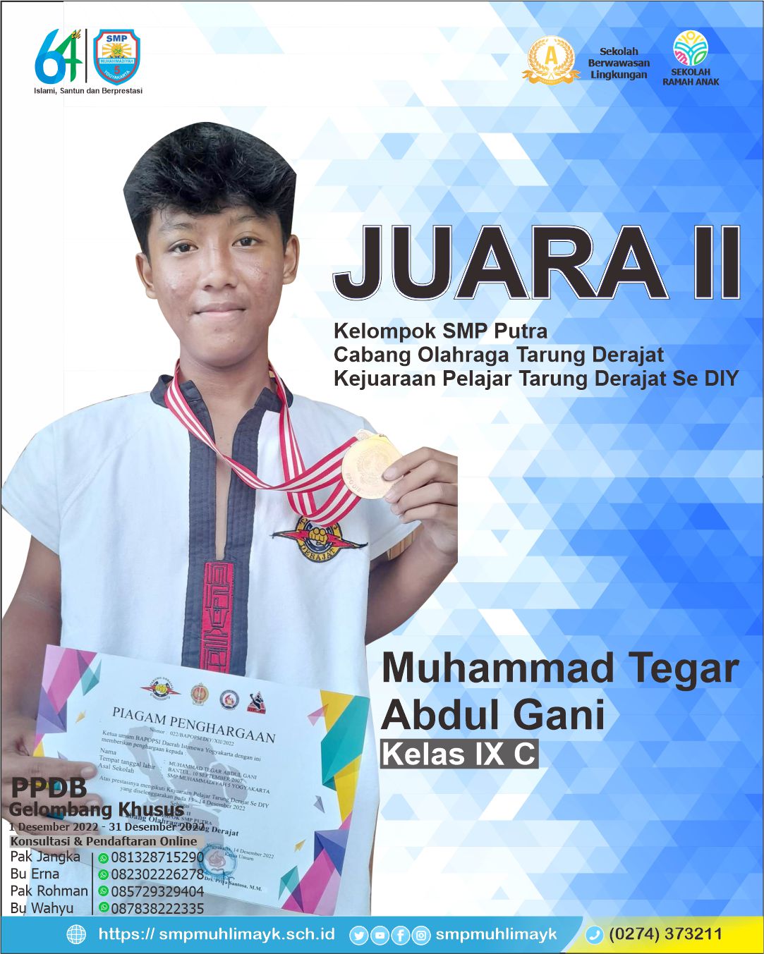 Juara 2 Kelompok SMP Putra Cabang Tarung Derajat Se-DIY