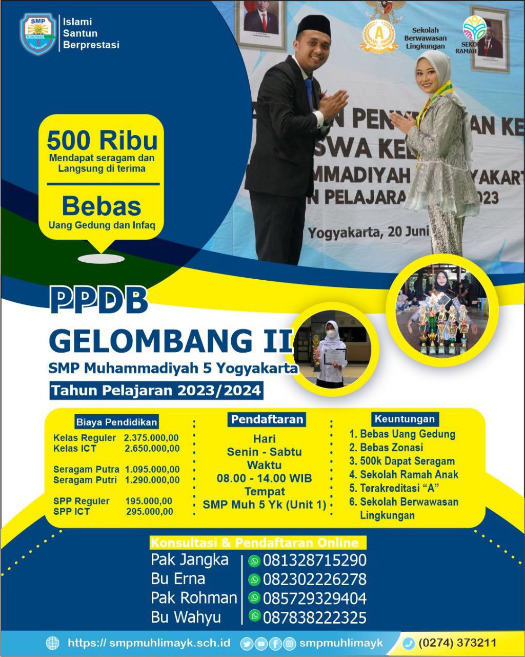 PPDB Gelombang II SMP Muhammadiyah 5 Yogyakarta PPDB Gelombang II SMP Muhammadiyah 5 Yogyakarta
