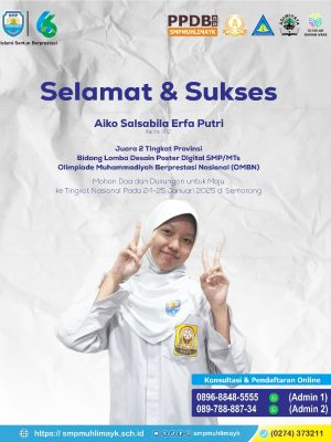 Juara 2 Tingkat Provinsi Bidang Lomba Desain Poster Digital SMP/MTs Olimpiade Muhammadiyah Berprestasi Nasional (OMBN) 2025 Juara 2 Tingkat Provinsi Bidang Lomba Desain Poster Digital SMP/MTs Olimpiade Muhammadiyah Berprestasi Nasional (OMBN) 2025