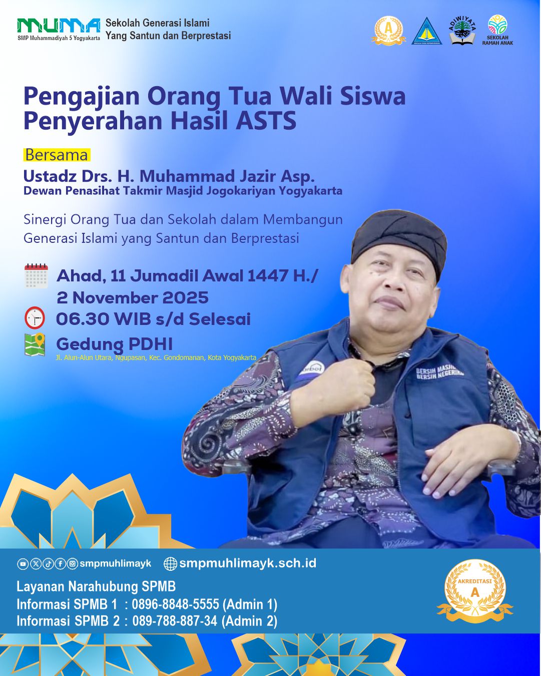 Pengajian Orang Tua Murid dan Pembagian Hasil ASTS Gasal bersama Ust. Drs. H. Muhammad Jazir Asp. Pengajian Orang Tua Murid dan Pembagian Hasil ASTS Gasal bersama Ust. Drs. H. Muhammad Jazir Asp.